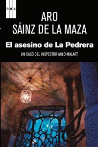 Descargar El asesino de La Pedrera. (Milo Malart) pdf, epub, ebook