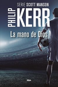 Descargar La mano de Dios (SN BIBLIOTECAS AUTOR) pdf, epub, ebook