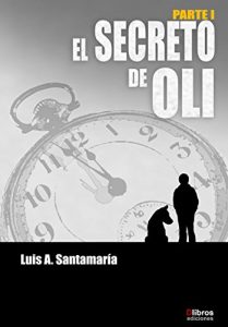 Descargar EL SECRETO DE OLI (Ámbar nº 1) pdf, epub, ebook