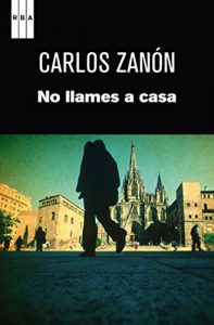 Descargar No llames a casa. (SERIE NEGRA) pdf, epub, ebook