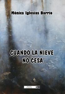 Descargar Cuando la nieve no cesa pdf, epub, ebook