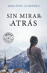 Descargar Sin mirar atrás pdf, epub, ebook