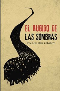 Descargar El rugido de las sombras pdf, epub, ebook