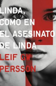 Descargar Linda, como en el asesinato de Linda (Inspector Evert Bäckström 1) pdf, epub, ebook