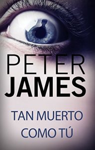 Descargar Tan muerto como tú (Detective Roy Grace) pdf, epub, ebook