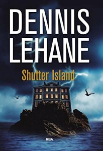 Descargar Shutter Island (SERIE NEGRA BIBAUT) pdf, epub, ebook