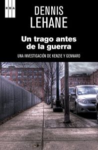 Descargar Un trago antes de la guerra. (SN BIBLIOTECAS AUTOR) pdf, epub, ebook