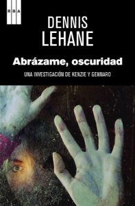 Descargar Abrazame, oscuridad. (SN BIBLIOTECAS AUTOR) pdf, epub, ebook