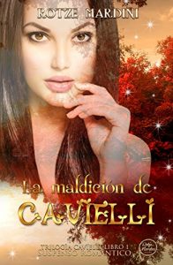 Descargar La Maldición de Cavielli (Trilogía Cavielli nº 1) pdf, epub, ebook