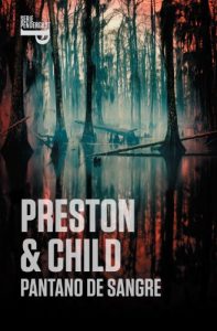 Descargar Pantano de sangre (Inspector Pendergast 10) pdf, epub, ebook