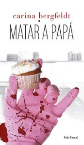 Descargar Matar a papá pdf, epub, ebook