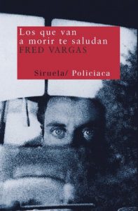Descargar Los que van a morir te saludan (Nuevos Tiempos) pdf, epub, ebook