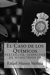 Descargar El Caso de los Químicos (Perteguer, Inspector de Homicidios nº 3) pdf, epub, ebook