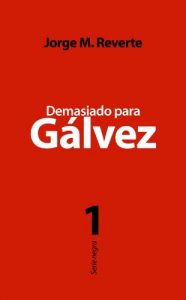 Descargar Demasiado para Gálvez pdf, epub, ebook