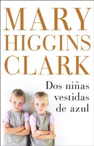 Descargar Dos niñas vestidas de azul pdf, epub, ebook