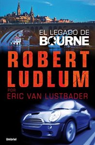 Descargar El legado de Bourne (Umbriel thriller) pdf, epub, ebook