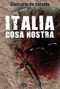Descargar Italia cosa nostra (Criminal (roca)) pdf, epub, ebook
