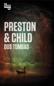 Descargar Dos tumbas (Inspector Pendergast 12) pdf, epub, ebook