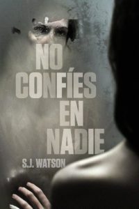 Descargar No confíes en nadie pdf, epub, ebook