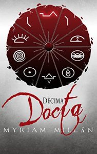 Descargar Décima Docta pdf, epub, ebook