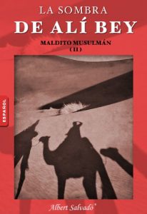 Descargar ¡Maldito musulmán! (LA SOMBRA DE ALÍ BEY nº 2) pdf, epub, ebook
