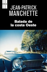 Descargar Balada de la costa oeste. (SERIE NEGRA) pdf, epub, ebook