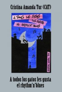 Descargar A todos los gatos les gusta el rhythm’n’blues pdf, epub, ebook