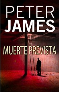 Descargar Muerte prevista (Detective Roy Grace) pdf, epub, ebook