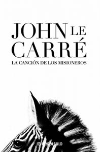 Descargar La canción de los misioneros pdf, epub, ebook