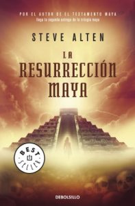 Descargar La resurrección maya (Trilogía maya 2) pdf, epub, ebook