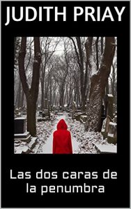 Descargar Las dos caras de la penumbra pdf, epub, ebook