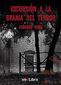 Descargar Excursión a la granja del terror pdf, epub, ebook
