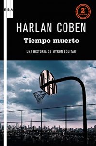 Descargar Tiempo muerto. (SN BIBLIOTECAS AUTOR) pdf, epub, ebook