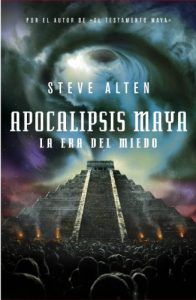 Descargar Apocalipsis maya (Trilogía maya 3) pdf, epub, ebook