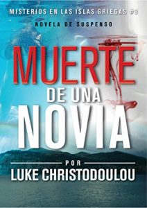 Descargar LA MUERTE DE UNA NOVIA pdf, epub, ebook