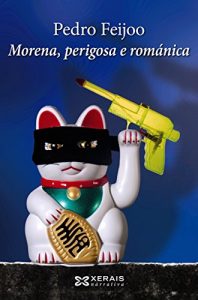 Descargar Morena, perigosa e románica (Edición Literaria – Narrativa E-Book) pdf, epub, ebook