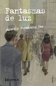 Descargar Fantasmas de luz (Edición Literaria – Milmanda E-Book) pdf, epub, ebook