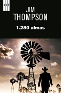 Descargar 1.280 almas. (SERIE NEGRA) pdf, epub, ebook