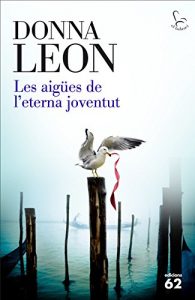 Descargar Les aigües de l’eterna joventut pdf, epub, ebook