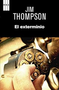 Descargar El exterminio. (SERIE NEGRA) pdf, epub, ebook
