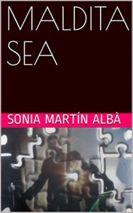 Descargar MALDITA SEA pdf, epub, ebook
