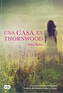 Descargar Una casa en Thornwood pdf, epub, ebook