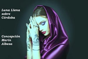 Descargar Luna llena sobre Córdoba pdf, epub, ebook