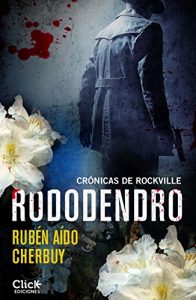 Descargar Rododendro: Crónicas de Rockville pdf, epub, ebook