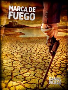 Descargar Marca de Fuego (Serie Eneko Amboto, alias Bolto. nº 2) pdf, epub, ebook