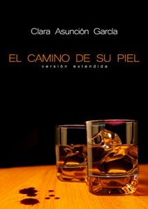 Descargar El camino de su piel: Versión extendida (Serie Cate Maynes) pdf, epub, ebook