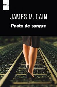 Descargar Pacto de sangre. (SERIE NEGRA) pdf, epub, ebook