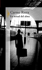 Descargar La mitad del alma pdf, epub, ebook
