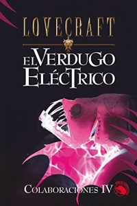 Descargar El verdugo eléctrico: IV (Icaro) pdf, epub, ebook