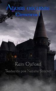 Descargar Aguas oscuras: Elementos 1 pdf, epub, ebook